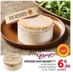 Maximarché Epoisses aop offre