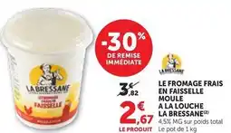 Maximarché Le fromage frais en faisselle moule a la louche offre