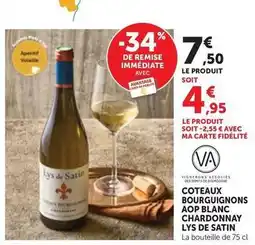 Maximarché Coteaux bourguignons aop blanc chardonnay lys de satin offre