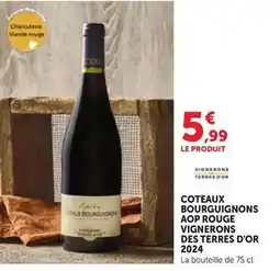 Maximarché Coteaux bourguignons aop rouge vignerons des terres d'or 2024 offre