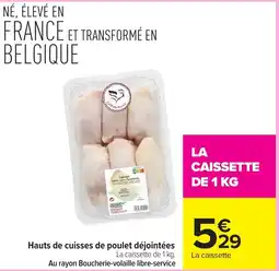 Carrefour Market Coprofagin Hauts de cuisses de poulet déjointées offre