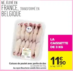 Carrefour Market Cuisse de poulet avec partie de dos offre