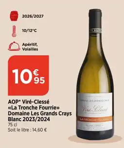 Bi1 Domaine Les Grands Crays Viré-Clessé offre