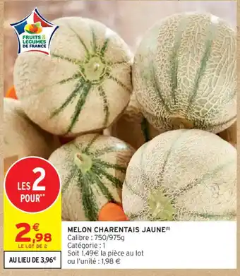 Intermarché Melon Charentais Jaune offre