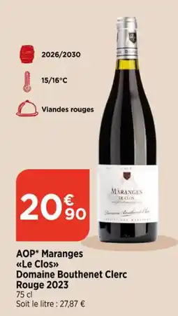 Bi1 Domaine Bouthenet Clerc Maranges Le Clos offre