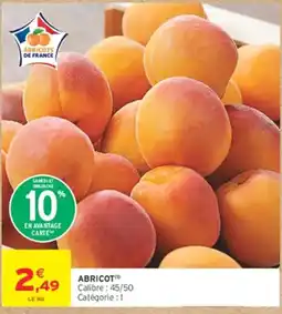 Intermarché Hyper ABRICOTS DE FRANCE ABRICOT offre