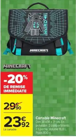 Carrefour Market Minecraft Cartable offre