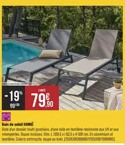 Bricorama Bain de soleil HAWAÏ offre