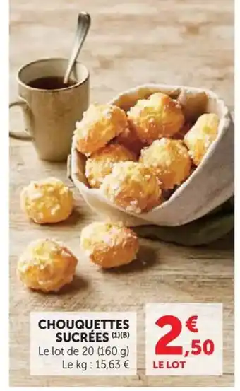 Hyper U Chouquettes sucrées offre