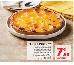 Hyper U Tarte 6 parts offre