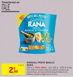 Intermarché RANA PESTO BASILIC & PIGNONS offre