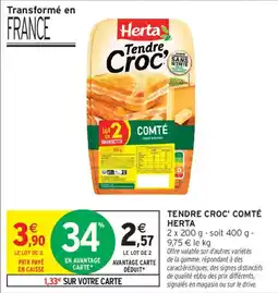 Intermarché Herta Tendre Croc offre