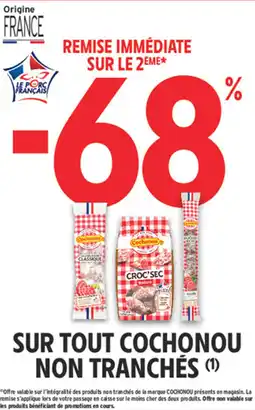Intermarché Express SUR TOUT COCHONOU NON TRANCHÉS offre