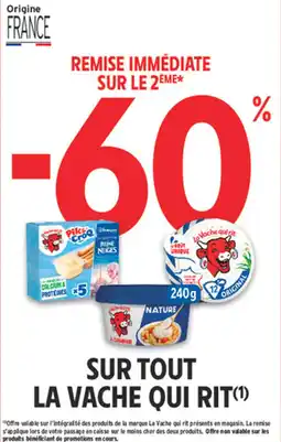Intermarché Express SUR TOUT LA VACHE QUI RIT offre