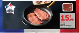 Maximarché Abats foie de veau offre