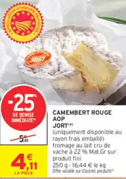 Intermarché Express CAMEMBERT ROUGE AOP JORT offre