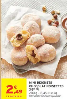 Intermarché Express MINI BEIGNETS CHOCOLAT NOISETTES X8 offre