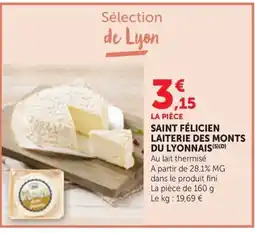 Maximarché Saint félicien laiterie des monts du lyonnais offre