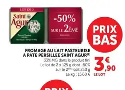 Maximarché SAINT AGUR Fromage au lait pasteurise a pate persillee offre