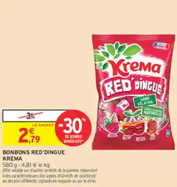 Intermarché Express BONBONS RED'DINGUE KREMA offre