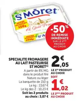 Maximarché ST MORET Specialite fromagere au lait pasteurise offre