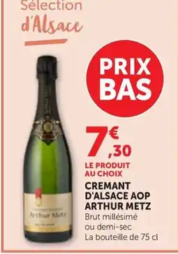 Maximarché ARTHUR METZ Cremant d'alsace aop offre