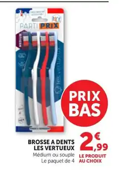 Maximarché Brosse a dents les vertueux offre