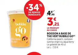 Maximarché Boisson a base de the vert bubble go offre