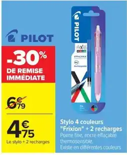Carrefour Market PILOT Stylo 4 couleurs "Frixion" offre