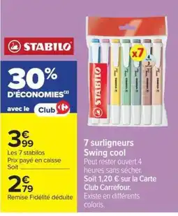 Carrefour Market STABILO surligneurs Swing cool offre