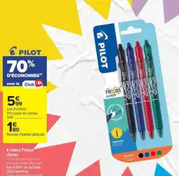 Carrefour Market Pilot Frixion clicker offre
