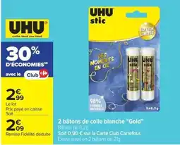 Carrefour Market UHU stic offre