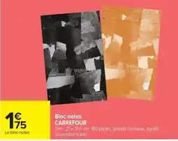 Carrefour Market Bloc-notes CARREFOUR offre