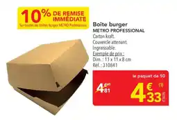 METRO METRO PROFESSIONAL Boîte burger offre