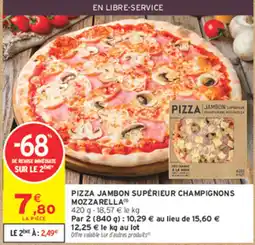 Intermarché Contact Pizza Jambon Supérieur Champignons Mozzarella offre