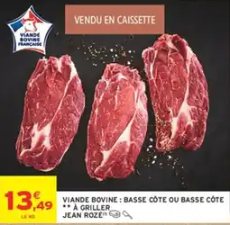 Intermarché Hyper JEAN ROZÉ VIAND Bovine offre