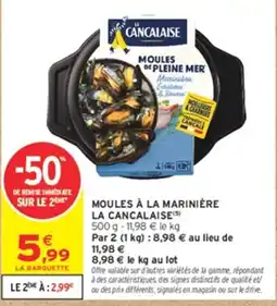 Intermarché Hyper LA CANCALAISE MOULES DE PLEINE MER offre