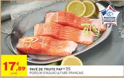 Intermarché Contact PAF PAVÉ DE TRUITE offre