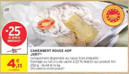 Intermarché Contact JORT Camembert Rouge AOP offre