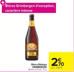 Carrefour Market GRIMBERGEN Bière d'Abbaye Blonde offre