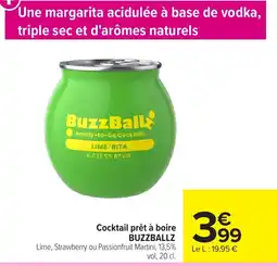 Carrefour Market BUZZBALLZ Lime 'RITA offre