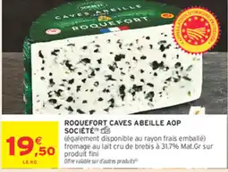 Intermarché Contact SOCIÉTÉ ROQUEFORT offre