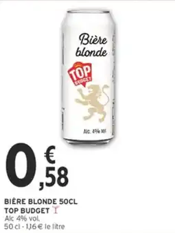 Intermarché Hyper TOP BUDGET Bière blonde offre
