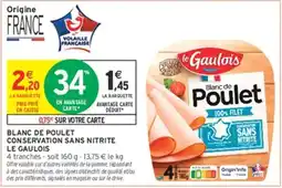 Intermarché Hyper Le Gaulois Blanc de Poulet offre