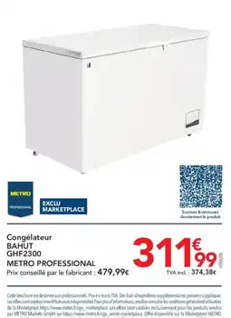 METRO METRO PROFESSIONAL Congélateur BAHUT GGHF2300 offre