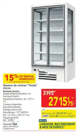 METRO FRILIXA Gamme de vitrines Vizela offre