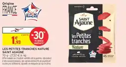 Intermarché Contact SAINT AGAUNE les Petites tranches Nature offre