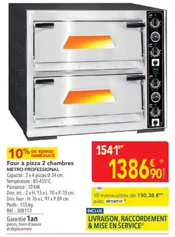 METRO METRO PROFESSIONAL Four à pizza 2 chambres offre