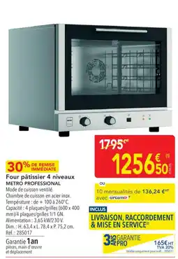 METRO METRO PROFESSIONAL Four pâtissier 4 niveaux offre