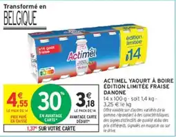 Intermarché Hyper Actimel offre